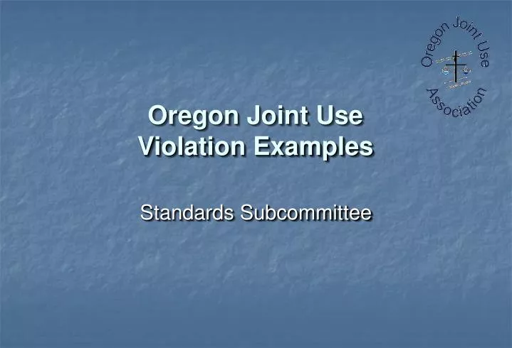 oregon joint use violation examples