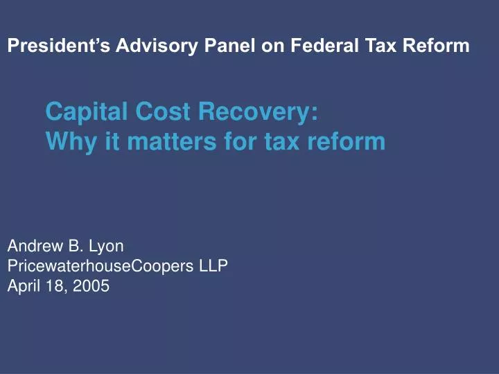 president s advisory panel on federal tax reform