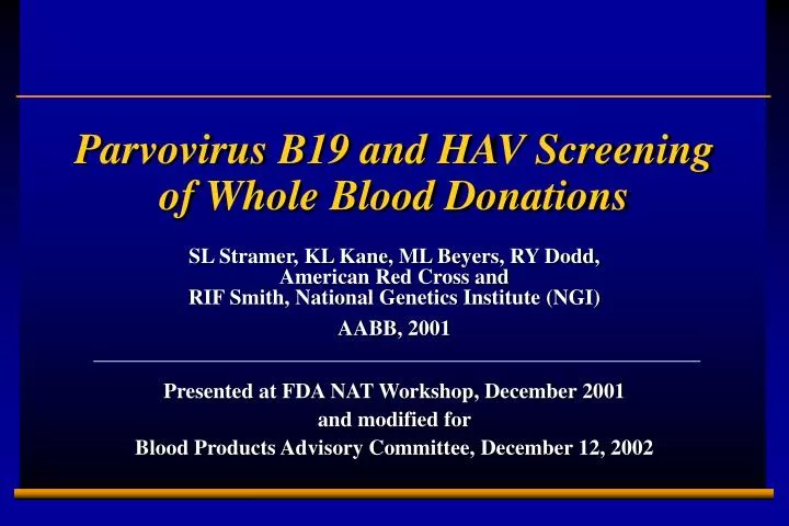 parvovirus b19 and hav screening of whole blood donations