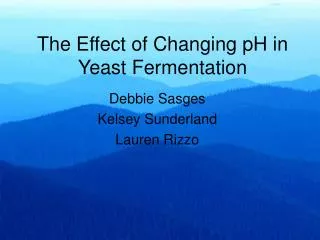 The Effect of Changing pH in Yeast Fermentation
