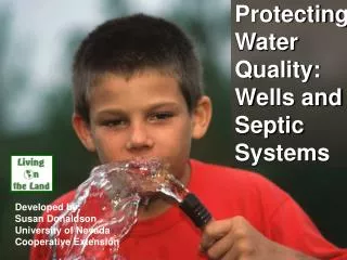 Protecting Water Quality: Wells and Septic Systems