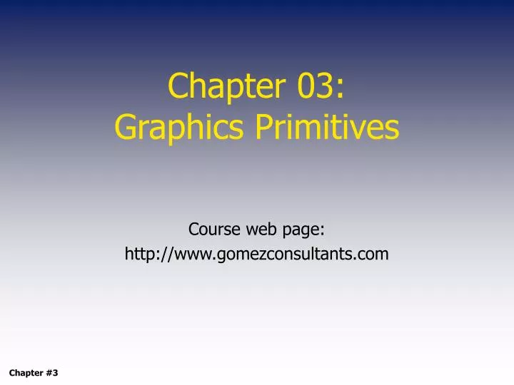 chapter 03 graphics primitives