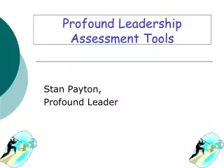 Profound Leadership Assessment Tools