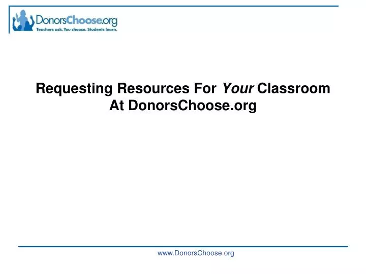 requesting resources for your classroom at donorschoose org