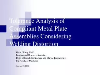 Tolerance Analysis of Compliant Metal Plate Assemblies Considering Welding Distortion