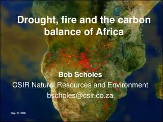 Drought, fire and the carbon balance of Africa