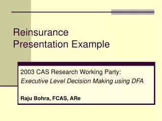 Reinsurance Presentation Example
