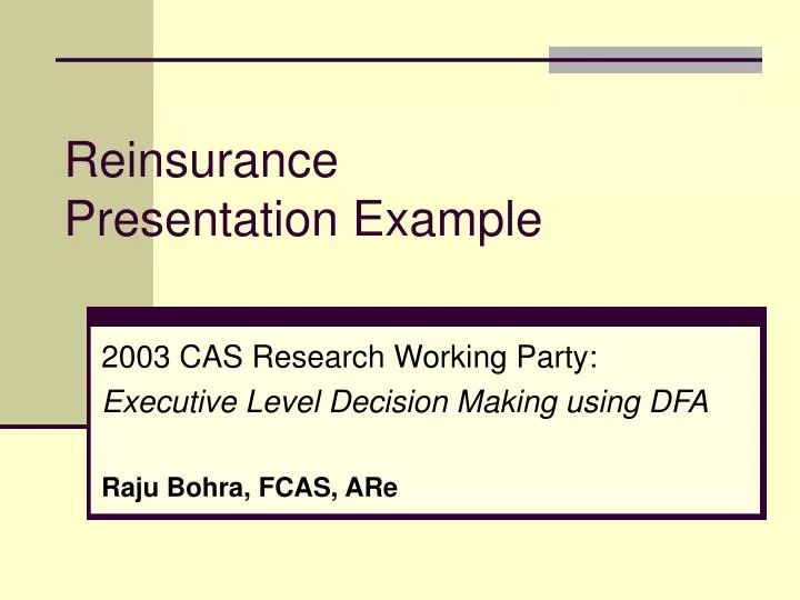 reinsurance presentation example