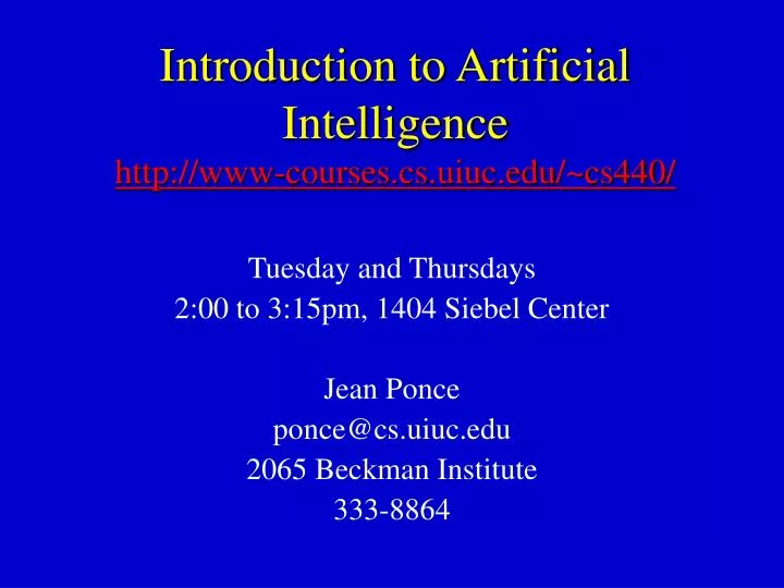introduction to artificial intelligence http www courses cs uiuc edu cs440