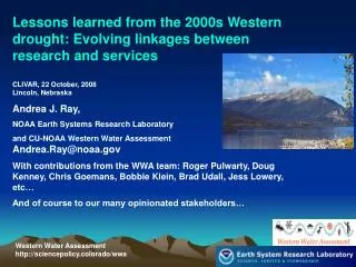 Western Water Assessment http://sciencepolicy.colorado/wwa