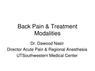 Back Pain &amp; Treatment Modalities