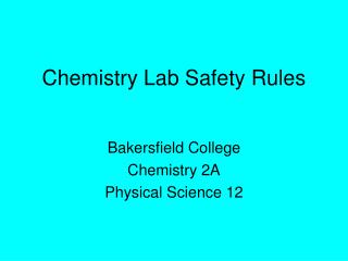 Chemistry Lab Safety Rules