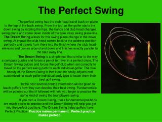 The Perfect Swing