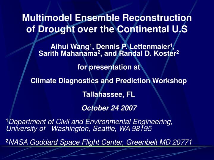 multimodel ensemble reconstruction of drought over the continental u s