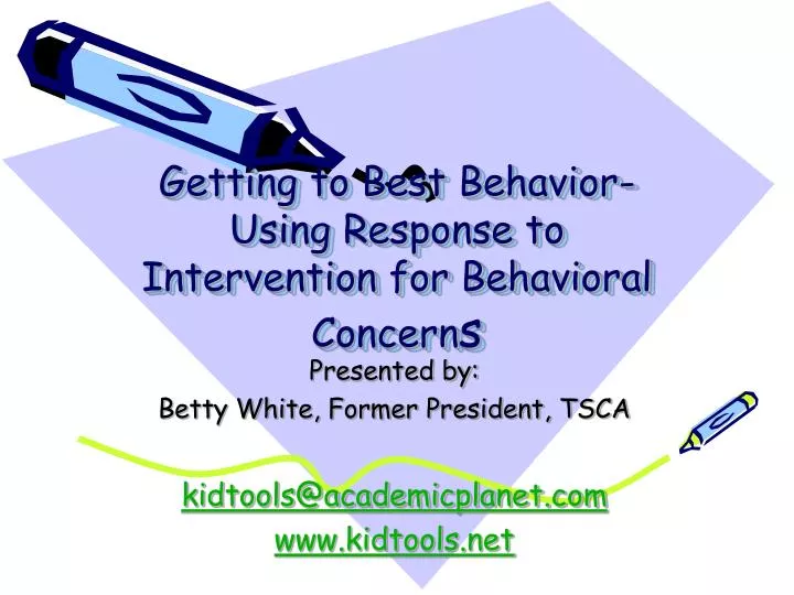 getting to best behavior using response to intervention for behavioral concern s
