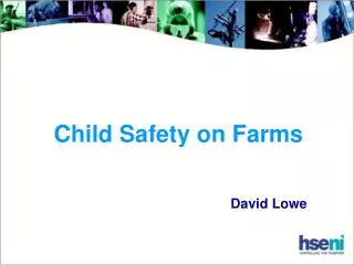 Child Safety on Farms