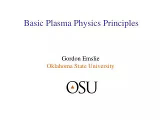 Basic Plasma Physics Principles