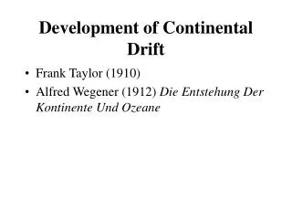 Development of Continental Drift
