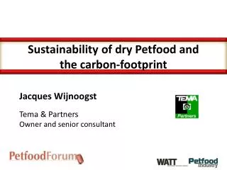 Sustainability of dry Petfood and the carbon-footprint