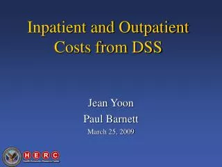Inpatient and Outpatient Costs from DSS