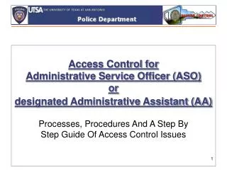 Access Control for Administrative Service Officer (ASO) or designated Administrative Assistant (AA)