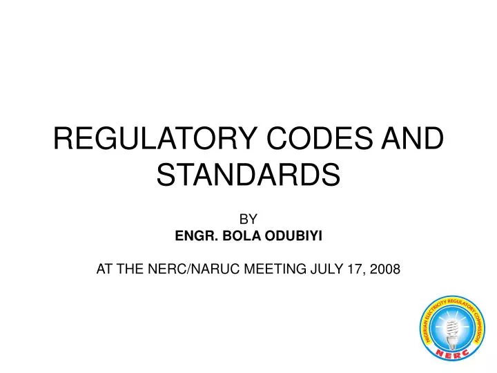 regulatory codes and standards