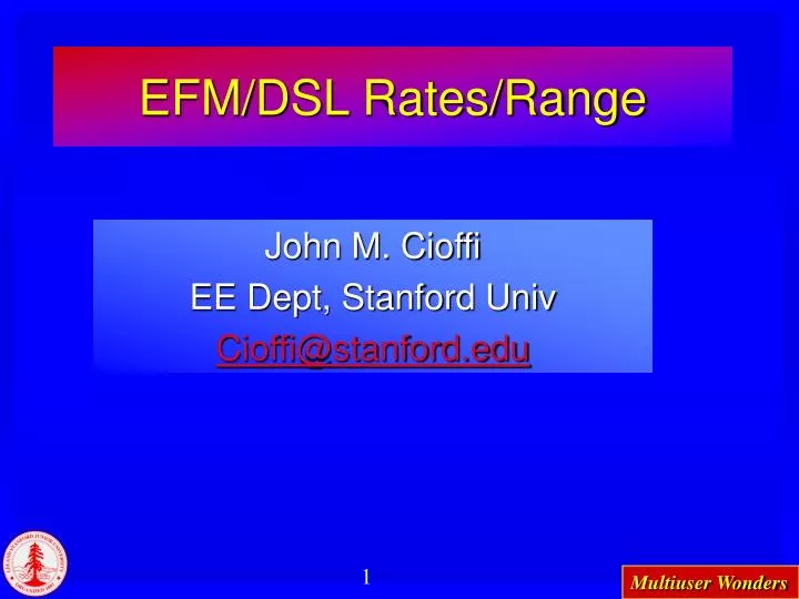 efm dsl rates range