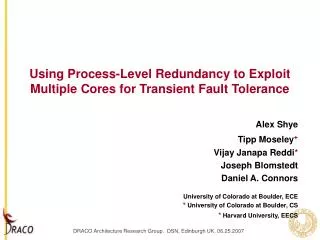 Using Process-Level Redundancy to Exploit Multiple Cores for Transient Fault Tolerance