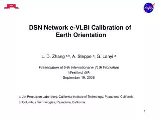 DSN Network e-VLBI Calibration of Earth Orientation