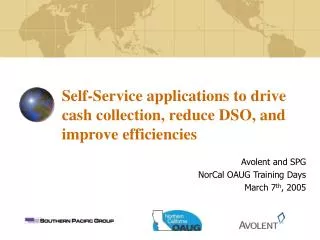 Self-Service applications to drive cash collection, reduce DSO, and improve efficiencies