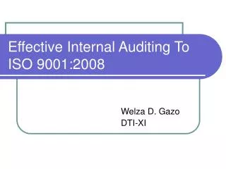 Effective Internal Auditing To ISO 9001:2008