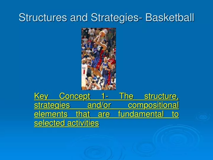 structures and strategies basketball