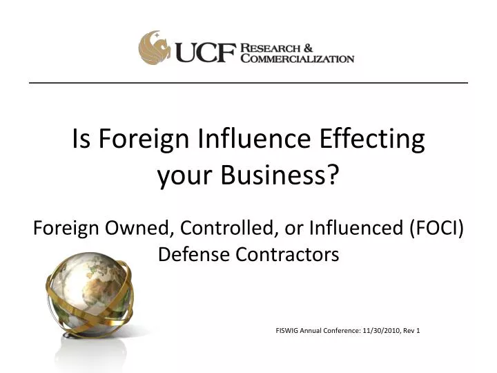 is foreign influence effecting your business