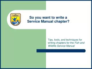 So you want to write a Service Manual chapter?