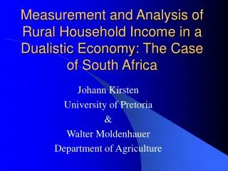 Measurement and Analysis of Rural Household Income in a Dualistic Economy: The Case of South Africa