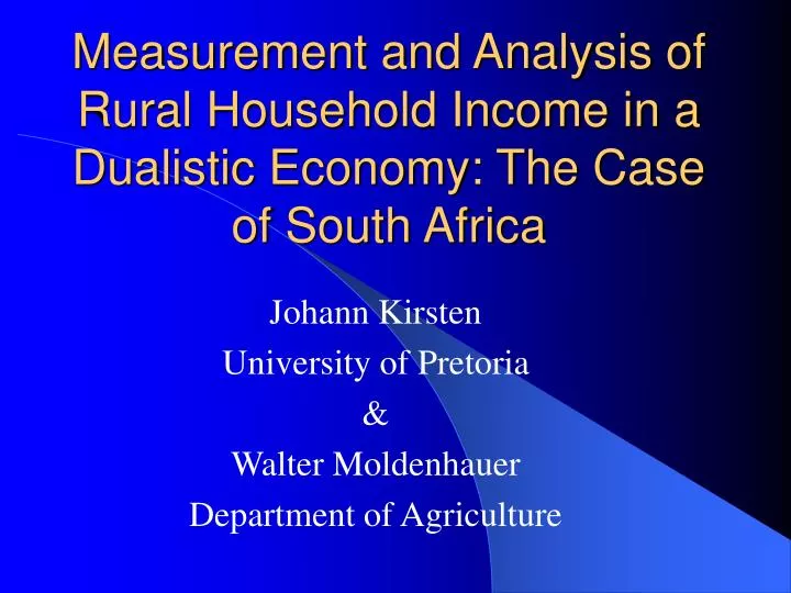 measurement and analysis of rural household income in a dualistic economy the case of south africa