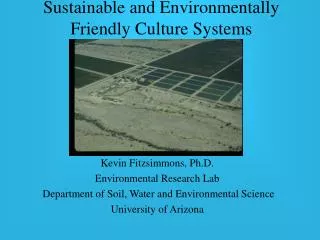 Sustainable and Environmentally Friendly Culture Systems