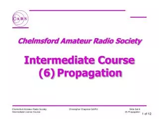 Chelmsford Amateur Radio Society Intermediate Course (6) Propagation
