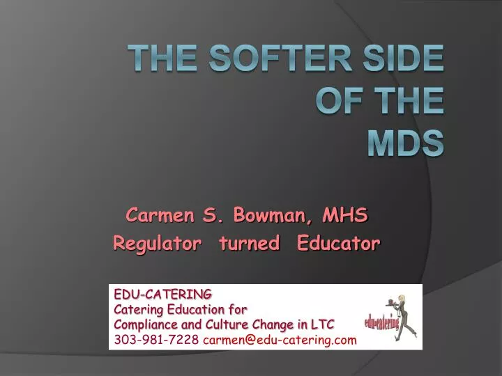 the softer side of the mds