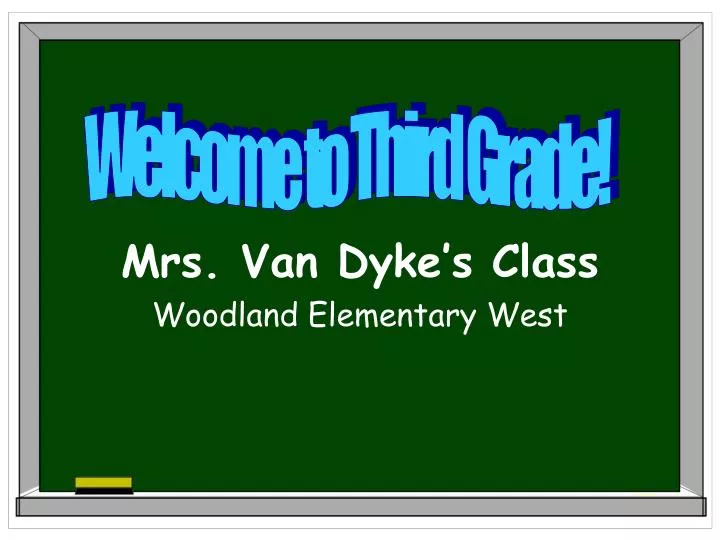 mrs van dyke s class woodland elementary west
