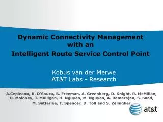 Dynamic Connectivity Management with an Intelligent Route Service Control Point