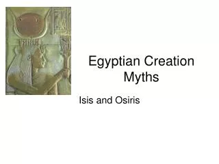 Egyptian Creation Myths