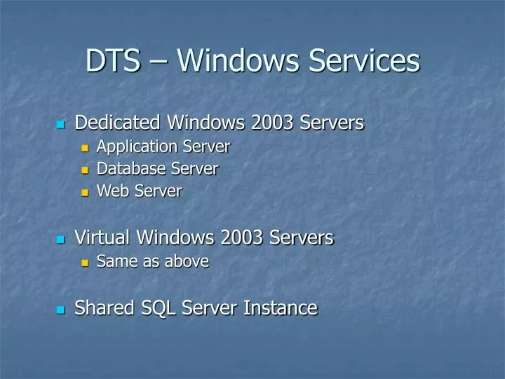 dts windows services