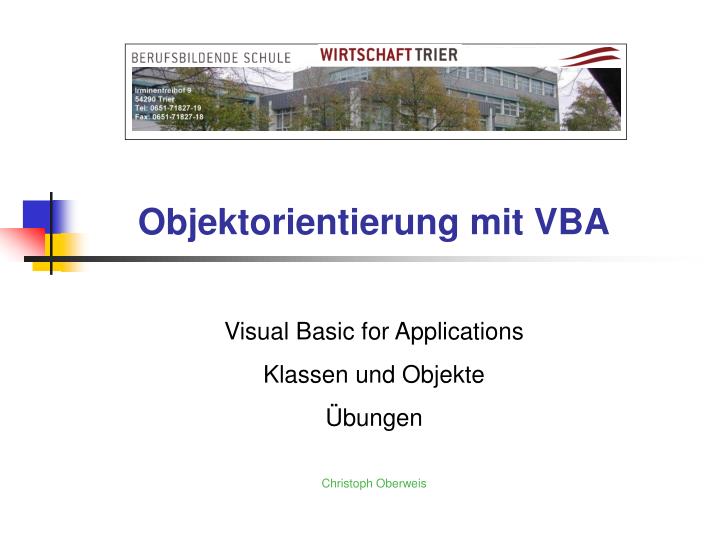 objektorientierung mit vba