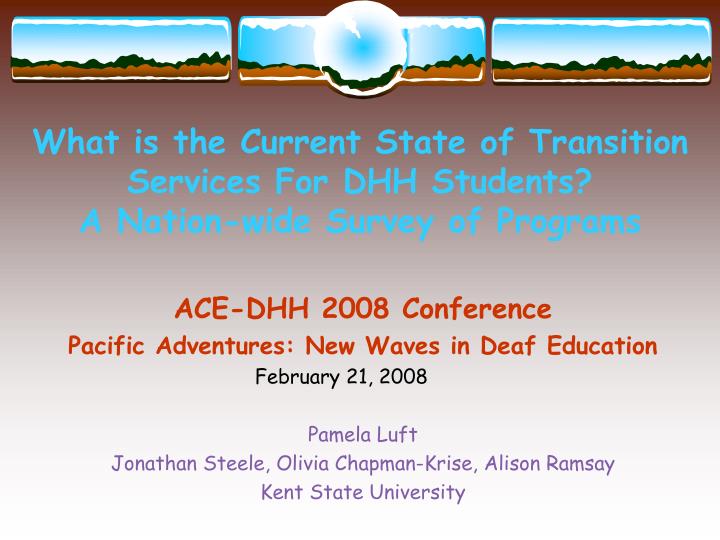 what is the current state of transition services for dhh students a nation wide survey of programs