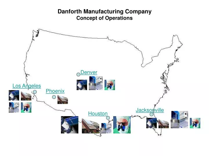 danforth manufacturing company concept of operations