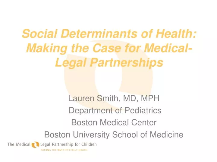 social determinants of health making the case for medical legal partnerships