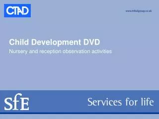 Child Development DVD Nursery and reception observation activities