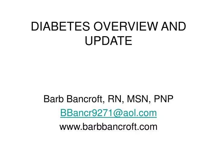 diabetes overview and update