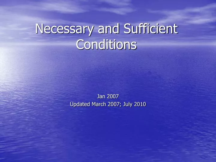 necessary and sufficient conditions